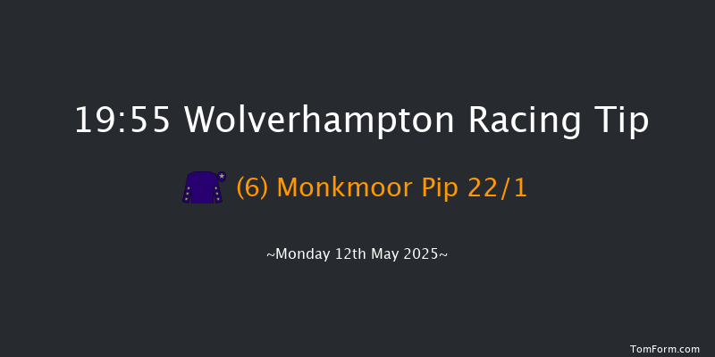 Wolverhampton 19-55 (Class 6) 9f Tue 6th May 2025