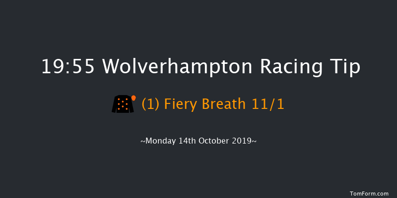 Wolverhampton 19:55 Handicap (Class 6) 7f Sat 12th Oct 2019