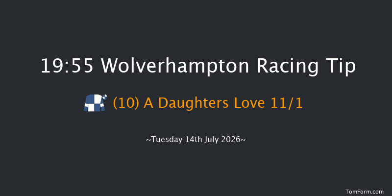 Wolverhampton 19-55 (Class 6) 12f Tue 7th Jul 2026