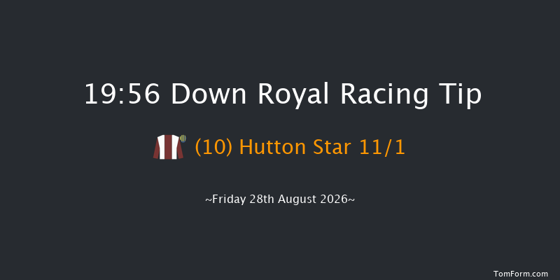 Down Royal 19-56 17f Fri 17th Jul 2026