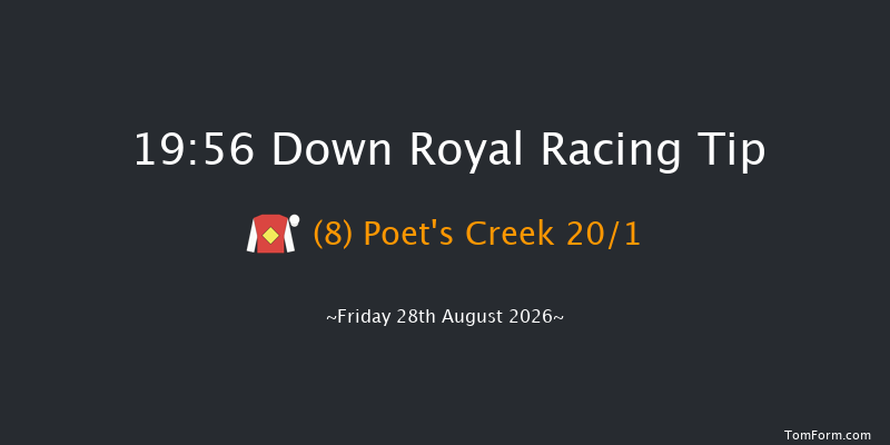 Down Royal 19-56 17f Fri 17th Jul 2026