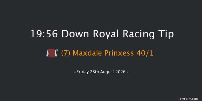 Down Royal 19-56 17f Fri 17th Jul 2026