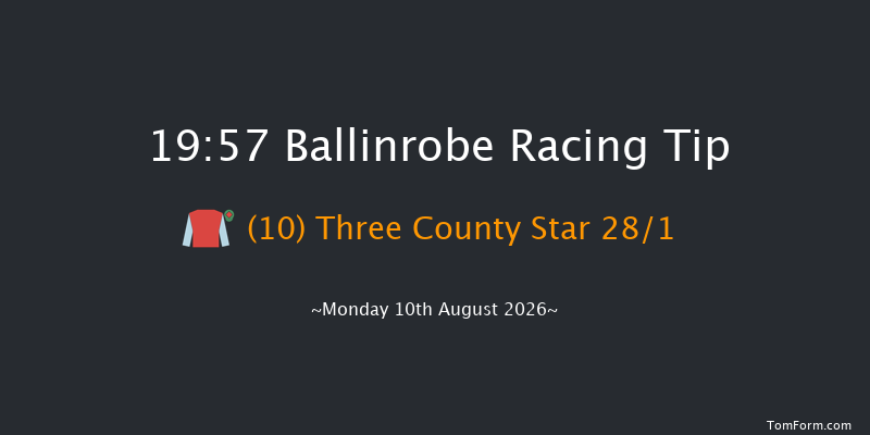 Ballinrobe 19-57 22f Tue 21st Jul 2026