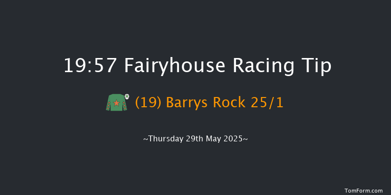 Fairyhouse 19-57 10f Tue 22nd Apr 2025
