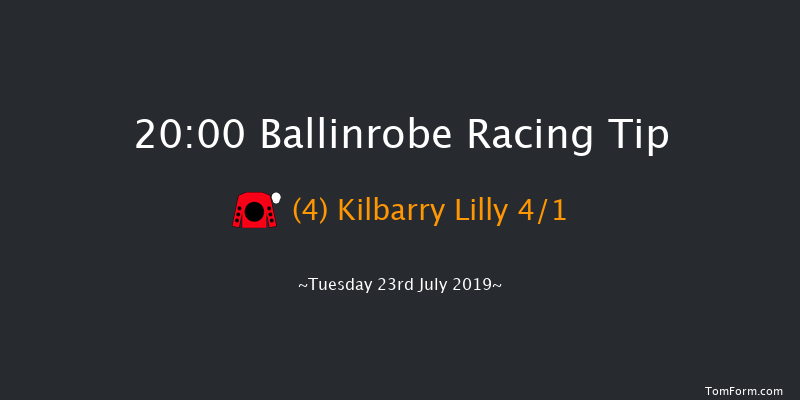 Ballinrobe 20:00 Handicap Hurdle 22f Mon 22nd Jul 2019