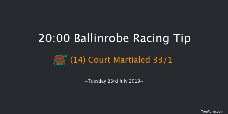 Ballinrobe 20:00 Handicap Hurdle 22f Mon 22nd Jul 2019