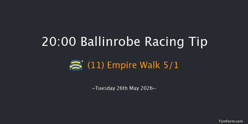 Ballinrobe 20-00 22f Mon 25th May 2026