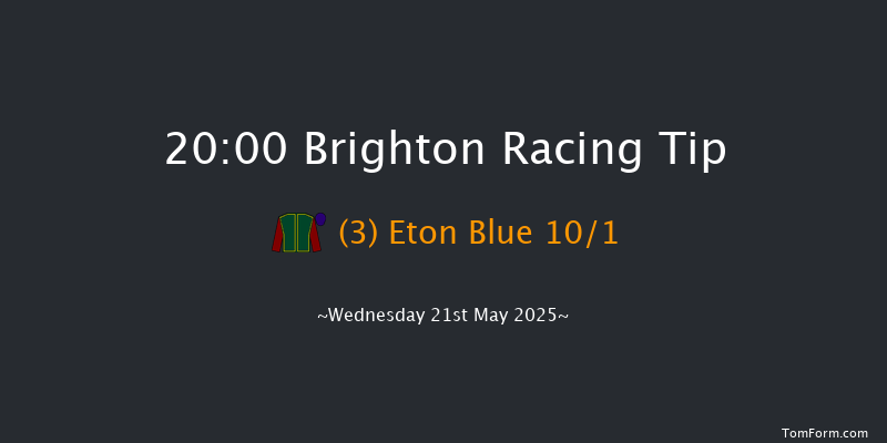 Brighton 20-00 (Class 5) 11f Thu 8th May 2025