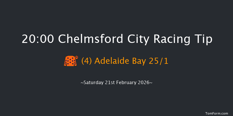 Chelmsford City 20-00 (Class 6) 7f Thu 12th Feb 2026