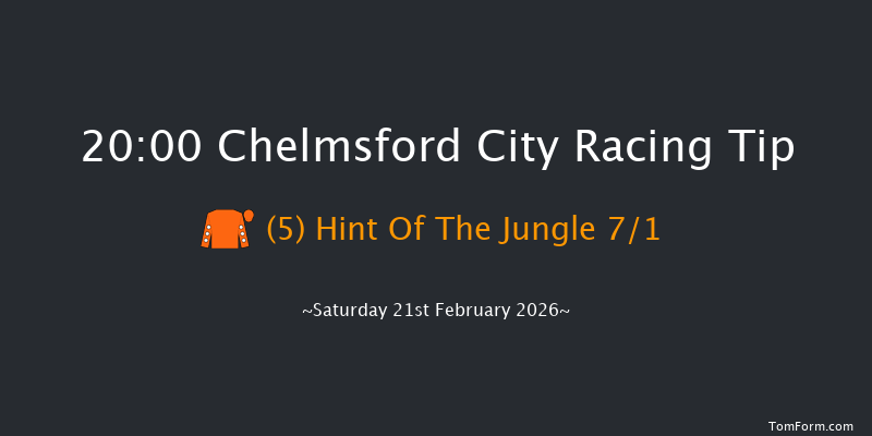 Chelmsford City 20-00 (Class 6) 7f Thu 12th Feb 2026