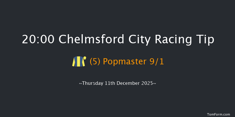 Chelmsford City 20-00 (Class 2) 8f Thu 4th Dec 2025