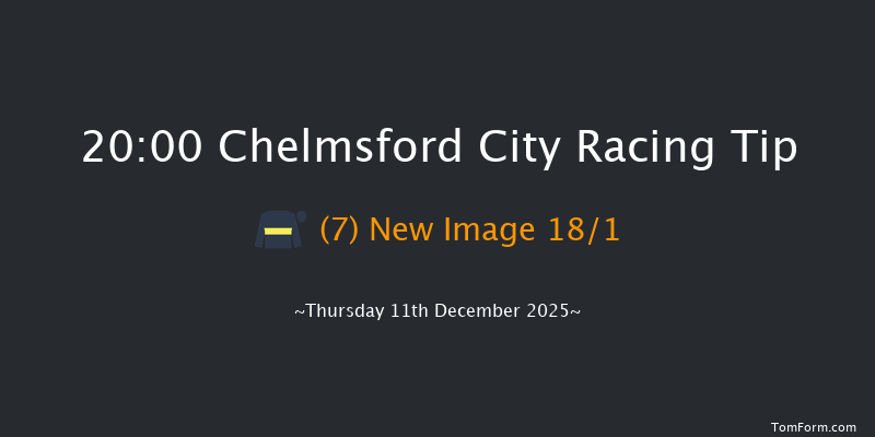 Chelmsford City 20-00 (Class 2) 8f Thu 4th Dec 2025