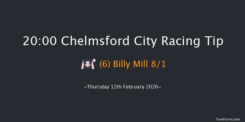 Chelmsford City 20-00 (Class 5) 7f Sun 8th Feb 2026