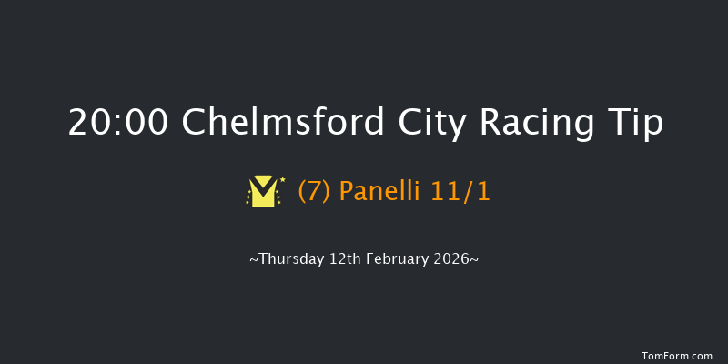 Chelmsford City 20-00 (Class 5) 7f Sun 8th Feb 2026