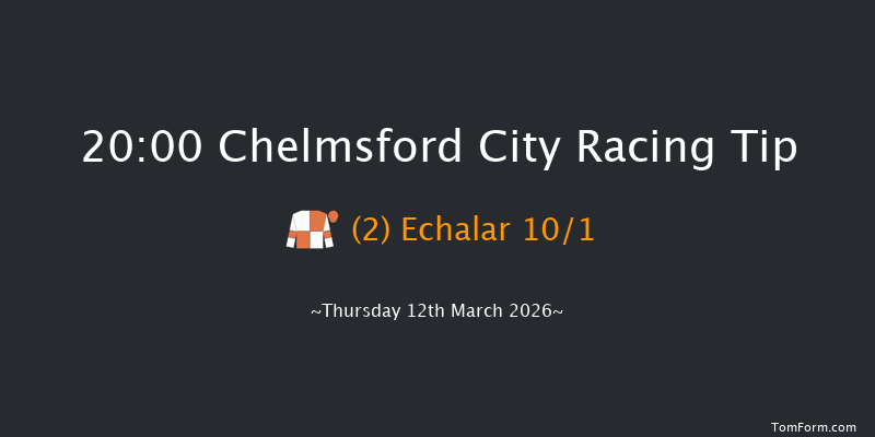 Chelmsford City 20-00 (Class 4) 8f Sat 7th Mar 2026