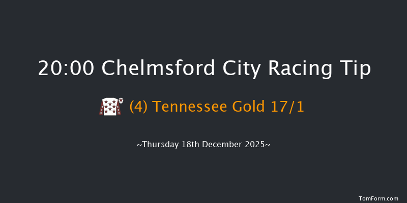 Chelmsford City 20-00 (Class 4) 7f Thu 11th Dec 2025