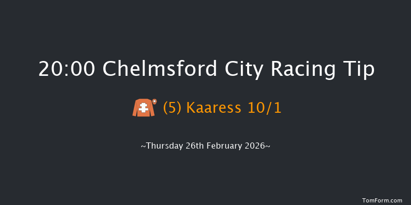 Chelmsford City 20-00 (Class 6) 10f Sat 21st Feb 2026