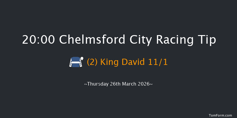 Chelmsford City 20-00 (Class 6) 7f Thu 12th Mar 2026