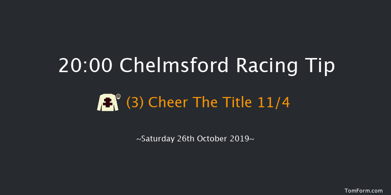 Chelmsford 20:00 Stakes (Class 5) 10f Thu 24th Oct 2019