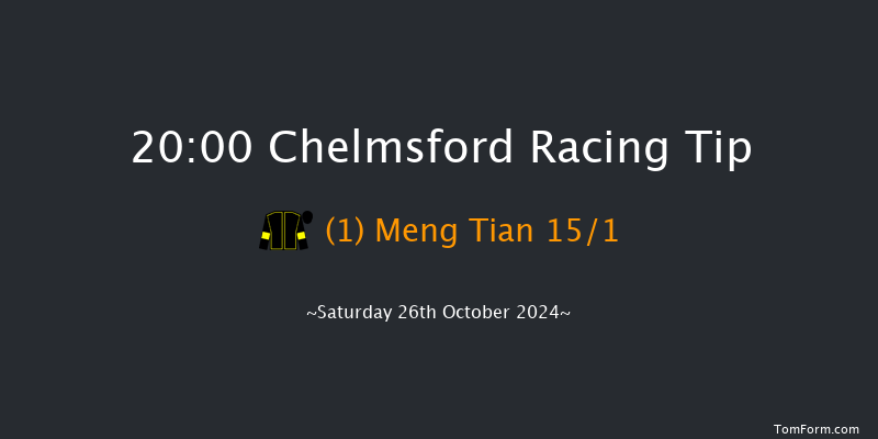Chelmsford  20:00 Handicap (Class 6) 8f Thu 17th Oct 2024