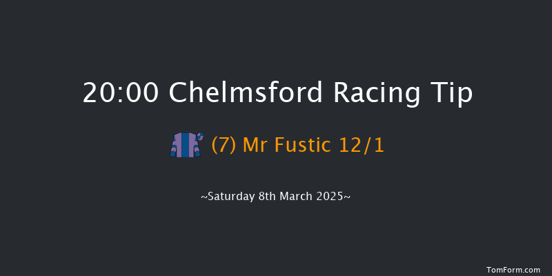 Chelmsford  20:00 Handicap (Class 6) 8f Thu 27th Feb 2025