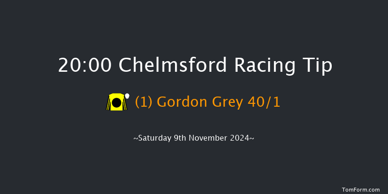 Chelmsford  20:00 Handicap (Class 5) 13f  Thu 7th Nov 2024