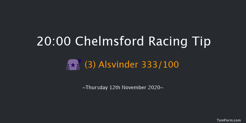 chelmsfordcityracecourse.com Handicap Chelmsford 20:00 Handicap (Class 4) 5f Sat 7th Nov 2020