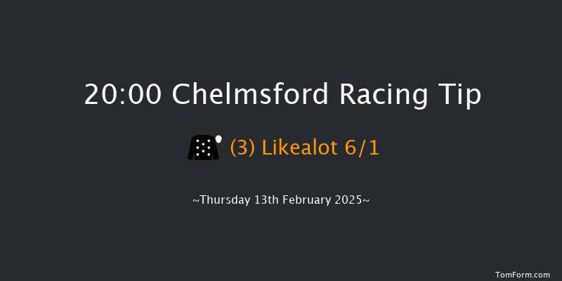 Chelmsford  20:00 Stakes (Class 5) 10f Thu 30th Jan 2025