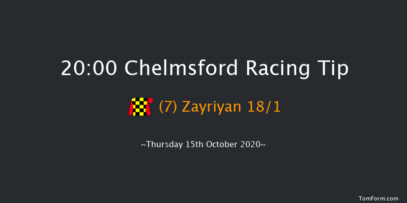 chelmsfordcityracecourse.com Handicap (Div 1) Chelmsford 20:00 Handicap (Class 6) 8f Sat 10th Oct 2020