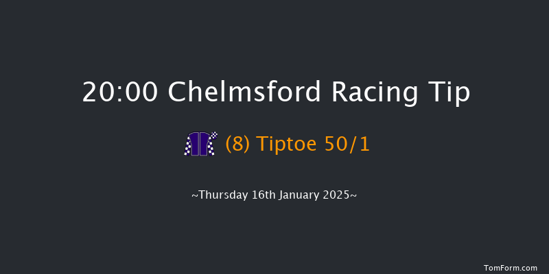 Chelmsford  20:00 Handicap (Class 4) 10f Sat 11th Jan 2025