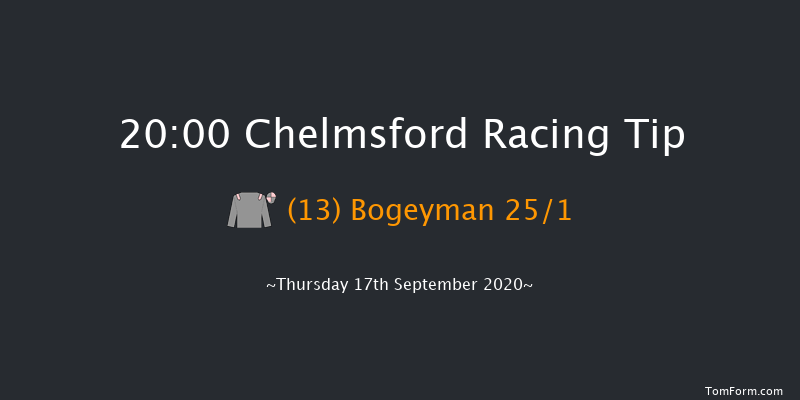 chelmsfordcityracecourse.com Handicap (Div 1) Chelmsford 20:00 Handicap (Class 6) 10f Sun 13th Sep 2020
