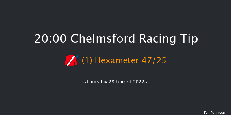 Chelmsford 20:00 Maiden (Class 5) 10f Thu 21st Apr 2022