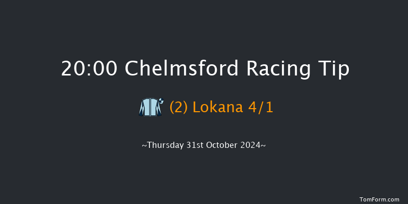 Chelmsford  20:00 Handicap (Class 5) 8f Sat 26th Oct 2024