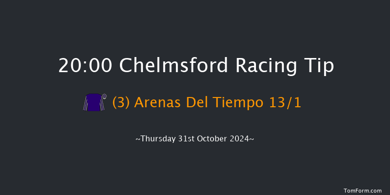 Chelmsford  20:00 Handicap (Class 5) 8f Sat 26th Oct 2024