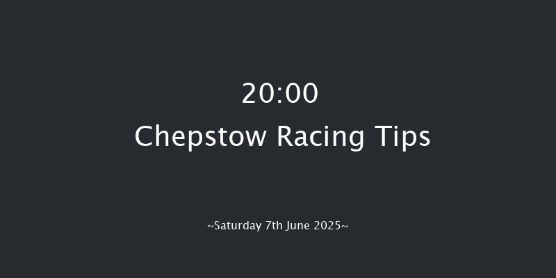 Chepstow 20-00 (Class 6) 8f Fri 30th May 2025