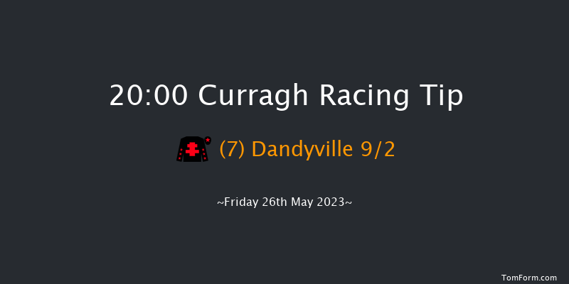 Curragh 20:00 Handicap 6f Mon 1st May 2023