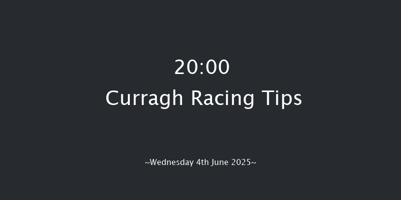 Curragh 20-00 6f Sun 25th May 2025