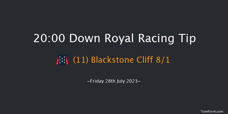 Down Royal 20:00 Handicap 13f Sat 24th Jun 2023
