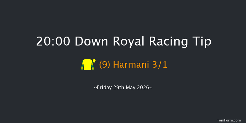 Down Royal 20-00 10f Mon 4th May 2026