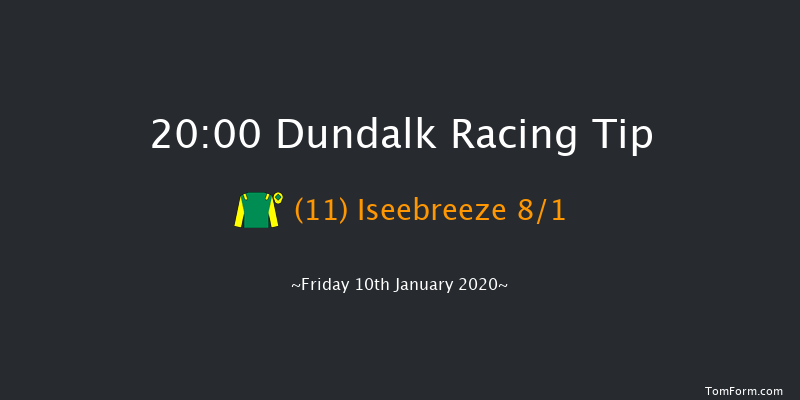 Dundalk 20:00 Handicap 7f Fri 3rd Jan 2020