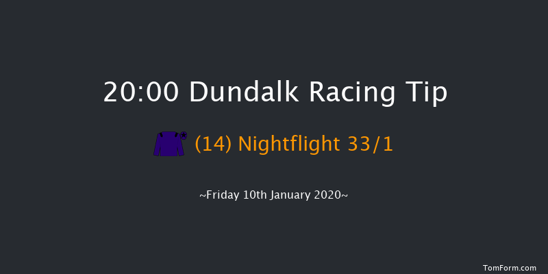 Dundalk 20:00 Handicap 7f Fri 3rd Jan 2020
