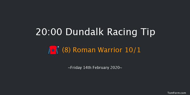 Bet On The Best Night Out Handicap (45-65) (Div 1) Dundalk 20:00 Handicap 8f Fri 7th Feb 2020