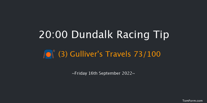 Dundalk 20:00 Stakes 12f Mon 15th Aug 2022