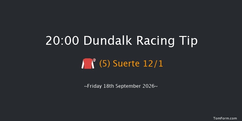 Dundalk 20-00 10f Sat 15th Aug 2026