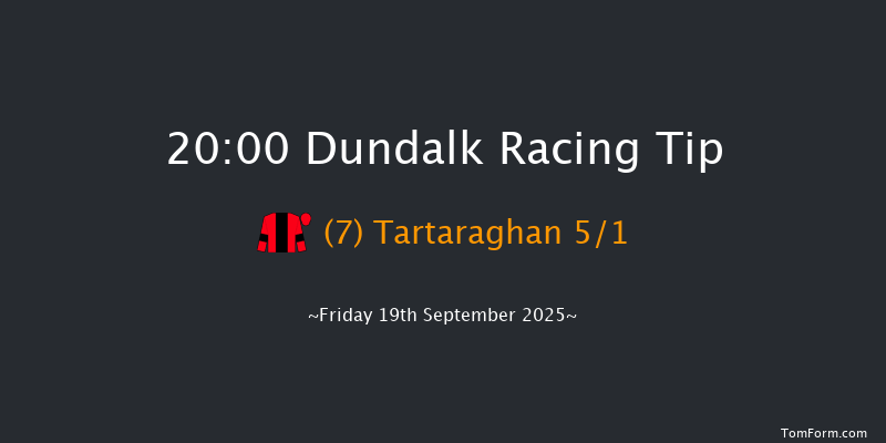 Dundalk 20-00 10f Fri 15th Aug 2025