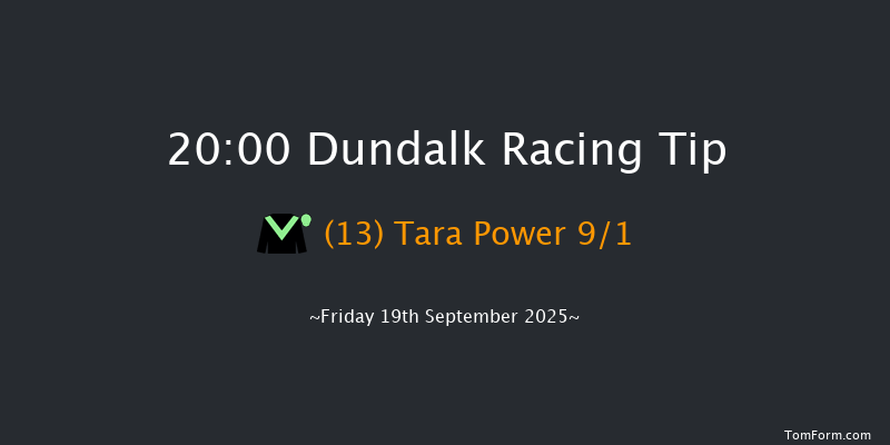 Dundalk 20-00 10f Fri 15th Aug 2025