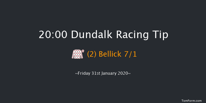 Dundalk 20:00 Handicap 6f Fri 24th Jan 2020