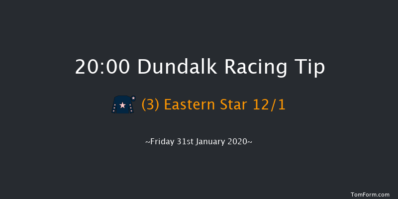Dundalk 20:00 Handicap 6f Fri 24th Jan 2020