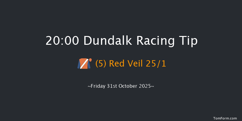 Dundalk 20-00 8f Wed 29th Oct 2025