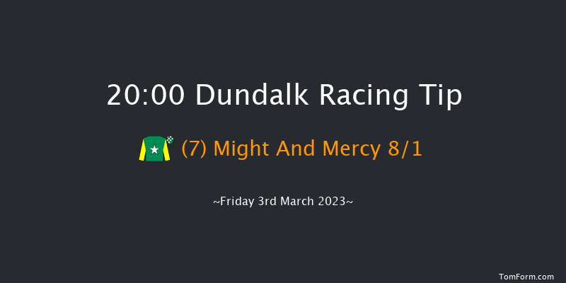 Dundalk 20:00 Handicap 7f Fri 24th Feb 2023